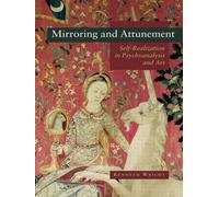 Kenneth Wright Mirroring and Attunement (Tascabile)