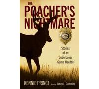 Kennie Prince The Poacher's Nightmare (Tascabile)