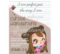 Kenniebstyles Jo Cursive Handwriting Affirmations for Girls Grades (Tascabile)