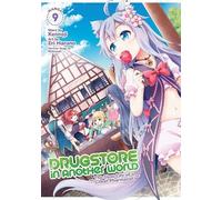 Kennoji Drugstore in Another World: The Slow Life of a Cheat Pharmac (Tascabile)