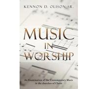 Kennon D. Olison Sr. Music In Worship (Tascabile)