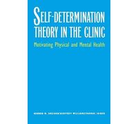 Kennon M. Sheldon Geoffrey Williams Th Self-Determination Theory in (Tascabile)
