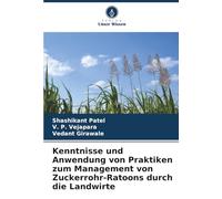 Kenntnisse und Anwendung von Praktiken zum Management von Zuckerrohr-Ratoons durch die Landwirte