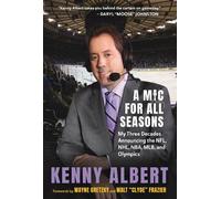 Kenny Albert A Mic for All Seasons (Copertina rigida)