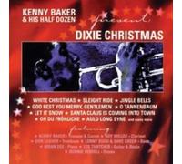 Kenny Baker & His Half Dozen - Dixie Christmas