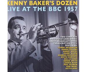 Kenny Baker - Kenny Baker's Dozen Live At The Bbc 1957