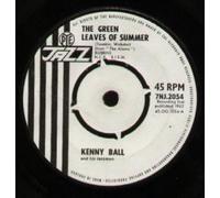 KENNY BALL AND HIS JAZZ MEN - GREEN LEAVES OF SUMMER 7 INCH (7" 45) UK PYE 1962