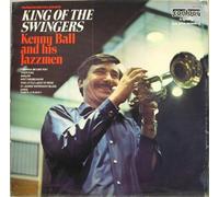 Kenny Ball And His Jazzmen - Kenny Ball And His Jazzmen - King Of The Swingers - [LP]