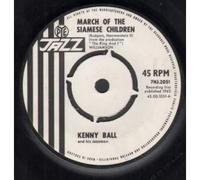 Kenny Ball and his Jazzmen - March of the Siamese Children / If I Could Be With You [7" Vinyl]
