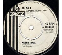 Kenny Ball And His Jazzmen - So Do I - Kenny Ball And His Jazzmen 7" 45