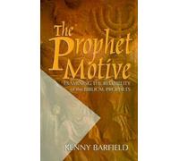 Kenny Barfield The Prophet Motive (Tascabile)