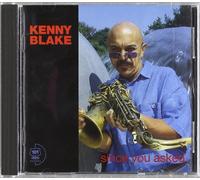 Kenny Blake - Since You Asked