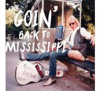Kenny Brown - Going Back To Mississipi