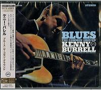 Kenny Burrell - Blues: The Common Ground