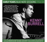 Kenny Burrell Early Years: Blue Note Sessions 1956-58 (Vinyl LP)