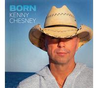 Kenny Chesney Born (Vinyl LP) 12" Album