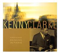 Kenny Clarke - Americans Swinging in Paris