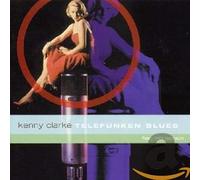 Kenny Clarke - Telefunken Blues