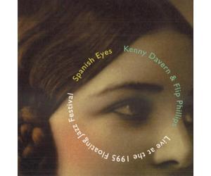 Kenny Davern & Flip Phillips Spanish Eyes (CD) Album