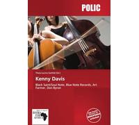 Kenny Davis: Black Saint/Soul Note, Blue Note Records, Art Farmer, Don Byron