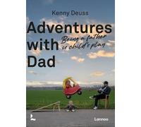 Kenny Deuss Adventures With Dad (Tascabile)