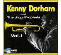 Kenny Dorham & Jazz Prophets - Vol. 1