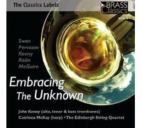 Kenny/Edinburgh Strg - Embracing The Unknown