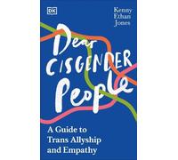 Kenny Ethan Jones Dear Cisgender People (Copertina rigida)