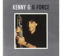 KENNY G - G FORCE