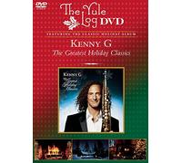 Kenny G - Greatest Holiday / Yule Log