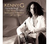 Kenny G - I'M in the Mood of Love