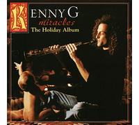 Kenny G - Miracles: The Holiday Album