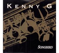 Kenny G - Songbird Extended