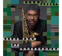 Kenny Garrett Seeds from the Underground (Vinyl LP) 12" Album (Gatefold Cover)