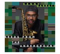 Kenny Garrett Seeds from the Underground (Vinyl LP) 12" Album