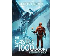 Kenny Gould The Castle of 1,000 Doors (Tascabile) Toroth-Gol
