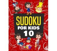 Kenny Jefferson Sudoku for Kids Age 10 (Tascabile)