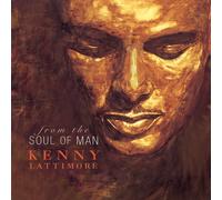 Kenny Lattimore FROM THE SOUL OF MAN (CD)