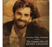 Kenny Loggins Greatest Hits - Yesterday Today Tomorrow Audiophile Clear Gol (CD)