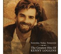 The Greatest Hits Of Kenny Loggins - Yesterday Today Tomorrow (180 Gram Clear Gold Audiophile Vinyl/Limited Edition/Gatefold Cover & Poster)