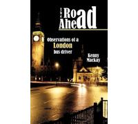 Kenny Mackay The Road Ahead (Tascabile)