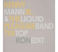Kenny Mann Jr. & The Liquid Pleasure Band Tin Top (Kon Edit) (Vinyl LP)