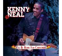 Kenny Neal I'll Be Home for Christmas (CD) Album