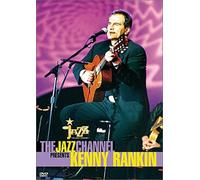 Kenny Rankin - Jazz Channel Presents