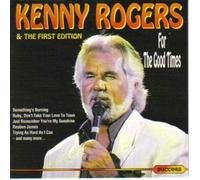 Kenny Rogers For the Good Times (CD)