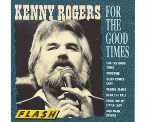 Kenny Rogers for The Good Times (Compilation, 15 Tracks) (CD)