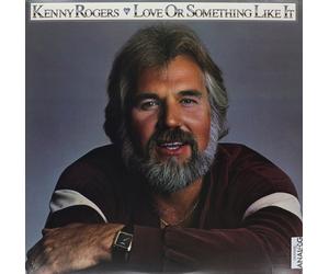 Kenny Rogers Love or Something Like It (Vinyl LP)