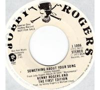 KENNY ROGERS - something about your song / mono 45 rpm single