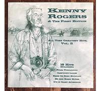 Kenny Rogers & the First Editi - All Time Greatest Hits Volume
