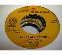 Kenny Rogers & The First Edition - KENNY ROGERS AND THE FIRST EDITION 45 RPM Tell It All Brother / Just Remember You're My Sunshine